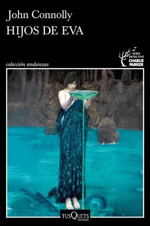 HIJOS DE EVA (SERIE CHARLIE PARKER 23) | 9788411078061 | JOHN CONNOLLY | Llibreria Ombra | Llibreria online de Rubí, Barcelona | Comprar llibres en català i castellà online