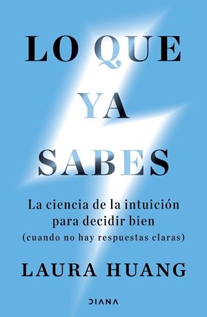 LO QUE YA SABES | 9788411193450 | HUANG, LAURA | Llibreria Ombra | Llibreria online de Rubí, Barcelona | Comprar llibres en català i castellà online