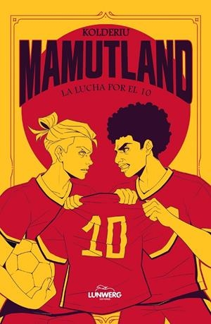 MAMUTLAND 2. LA LUCHA POR EL 10 | 9791387761974 | KOLDERIU | Llibreria Ombra | Llibreria online de Rubí, Barcelona | Comprar llibres en català i castellà online