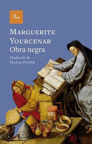 OBRA NEGRA | 9788410488960 | YOURCENAR, MARGUERITE | Llibreria Ombra | Llibreria online de Rubí, Barcelona | Comprar llibres en català i castellà online