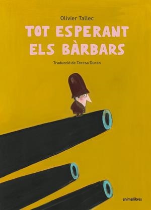 TOT ESPERANT ELS BÀRBARS | 9791387847838 | OLIVIER TALLEC | Llibreria Ombra | Llibreria online de Rubí, Barcelona | Comprar llibres en català i castellà online