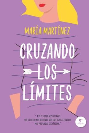 CRUZANDO LOS LÍMITES | 9788417421021 | , MARIA MARTINEZ | Llibreria Ombra | Llibreria online de Rubí, Barcelona | Comprar llibres en català i castellà online