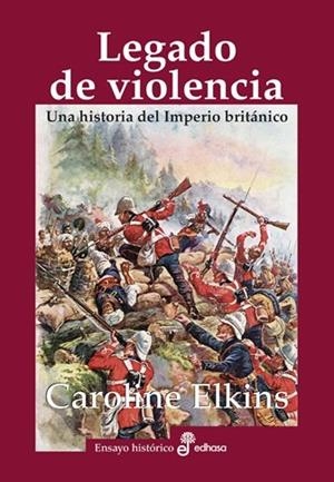 LEGADO DE VIOLENCIA | 9788435027670 | ELKINS, CAROLINE | Llibreria Ombra | Llibreria online de Rubí, Barcelona | Comprar llibres en català i castellà online