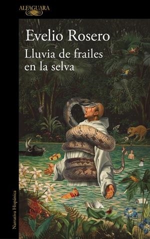 LLUVIA DE FRAILES EN LA SELVA | 9791387975036 | ROSERO, EVELIO | Llibreria Ombra | Llibreria online de Rubí, Barcelona | Comprar llibres en català i castellà online