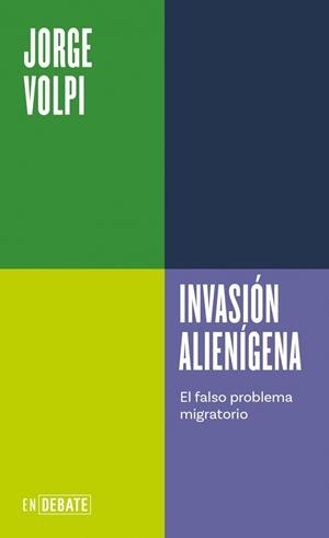 INVASIÓN ALIENÍGENA (SERIE ENDEBATE) | 9791387904708 | VOLPI, JORGE | Llibreria Ombra | Llibreria online de Rubí, Barcelona | Comprar llibres en català i castellà online