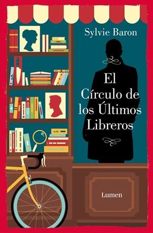 EL CÍRCULO DE LOS ÚLTIMOS LIBREROS | 9788426433343 | BARON, SYLVIE | Llibreria Ombra | Llibreria online de Rubí, Barcelona | Comprar llibres en català i castellà online