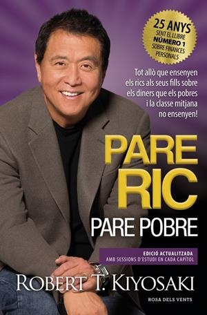 PARE RIC, PARE POBRE | 9788419756060 | KIYOSAKI, ROBERT T. | Llibreria Ombra | Llibreria online de Rubí, Barcelona | Comprar llibres en català i castellà online