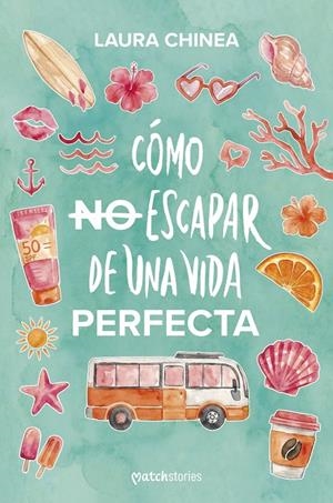 CÓMO NO ESCAPAR DE UNA VIDA PERFECTA | 9788408321996 | CHINEA, LAURA | Llibreria Ombra | Llibreria online de Rubí, Barcelona | Comprar llibres en català i castellà online