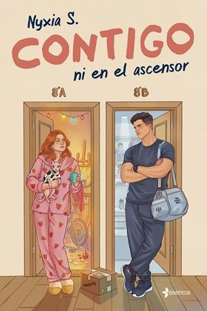 CONTIGO NI EN EL ASCENSOR | 9788408322016 | S., NYXIA | Llibreria Ombra | Llibreria online de Rubí, Barcelona | Comprar llibres en català i castellà online