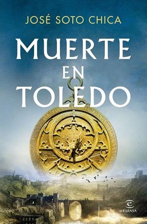 MUERTE EN TOLEDO | 9788467082678 | SOTO CHICA, JOSÉ | Llibreria Ombra | Llibreria online de Rubí, Barcelona | Comprar llibres en català i castellà online