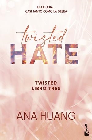 TWISTED HATE (SERIE TWISTED, 3) | 9788408322368 | HUANG, ANA | Llibreria Ombra | Llibreria online de Rubí, Barcelona | Comprar llibres en català i castellà online