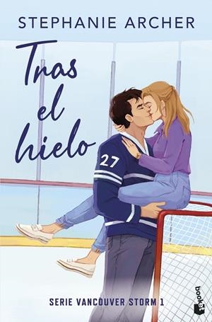 TRAS EL HIELO (VANCOUVER STORM, 1) | 9788408321965 | ARCHER, STEPHANIE | Llibreria Ombra | Llibreria online de Rubí, Barcelona | Comprar llibres en català i castellà online