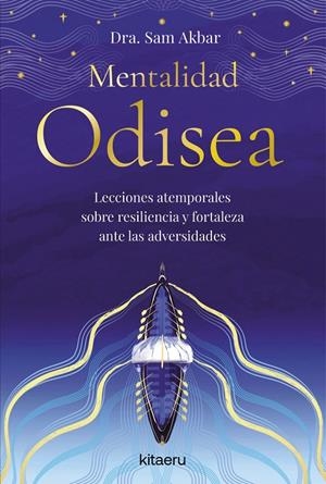 MENTALIDAD ODISEA | 9788410428508 | DRA. SAM AKBAR | Llibreria Ombra | Llibreria online de Rubí, Barcelona | Comprar llibres en català i castellà online