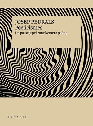 POETICISMES | 9791399136913 | PEDRALS I URDÀNIZ, JOSEP | Llibreria Ombra | Llibreria online de Rubí, Barcelona | Comprar llibres en català i castellà online