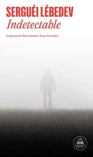 INDETECTABLE | 9788439745044 | LÉBEDEV, SERGUÉI | Llibreria Ombra | Llibreria online de Rubí, Barcelona | Comprar llibres en català i castellà online