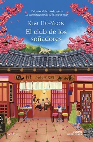 EL CLUB DE LOS SOÑADORES | 9791387574581 | HO-YEON, KIM | Llibreria Ombra | Llibreria online de Rubí, Barcelona | Comprar llibres en català i castellà online