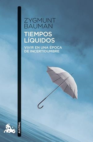 TIEMPOS LÍQUIDOS | 9788411078047 | BAUMAN, ZYGMUNT | Llibreria Ombra | Llibreria online de Rubí, Barcelona | Comprar llibres en català i castellà online