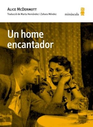 UN HOME ENCANTADOR | 9791399173123 | MCDERMOTT, ALICE | Llibreria Ombra | Llibreria online de Rubí, Barcelona | Comprar llibres en català i castellà online