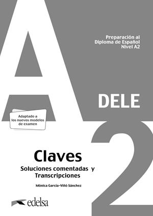 PREPARACIÓN AL DELE A2. SOLUCIONES COMENTADAS Y TRANSCRIPCIONES | 9788490817186 | GARCÍA-VIÑÓ SÁNCHEZ, MÓNICA MARÍA | Llibreria Ombra | Llibreria online de Rubí, Barcelona | Comprar llibres en català i castellà online
