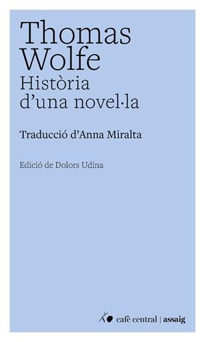HISTÒRIA D'UNA NOVEL·LA | 9791388382000 | WOLFE, THOMAS | Llibreria Ombra | Llibreria online de Rubí, Barcelona | Comprar llibres en català i castellà online