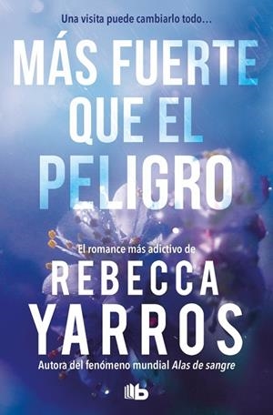 MÁS FUERTE QUE EL PELIGRO (VUELO Y GLORIA 1) | 9791387871703 | YARROS, REBECCA | Llibreria Ombra | Llibreria online de Rubí, Barcelona | Comprar llibres en català i castellà online