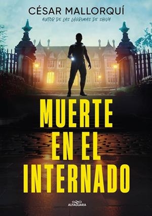 MUERTE EN EL INTERNADO | 9788419982810 | MALLORQUÍ, CÉSAR | Llibreria Ombra | Llibreria online de Rubí, Barcelona | Comprar llibres en català i castellà online