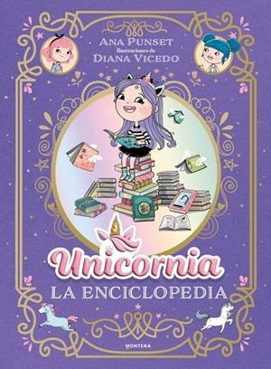 UNICORNIA - LA ENCICLOPEDIA ILUSTRADA | 9791387973032 | PUNSET, ANA | Llibreria Ombra | Llibreria online de Rubí, Barcelona | Comprar llibres en català i castellà online