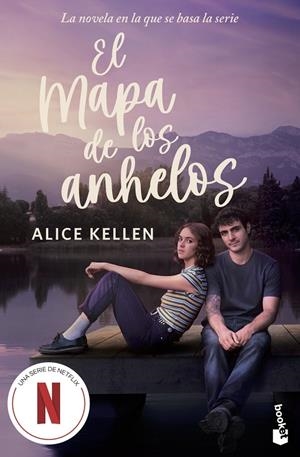 EL MAPA DE LOS ANHELOS. EDICIÓN CON CARTEL DE SERIE | 9788408321972 | KELLEN, ALICE | Llibreria Ombra | Llibreria online de Rubí, Barcelona | Comprar llibres en català i castellà online