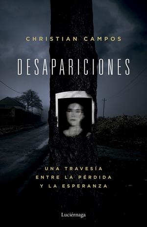 DESAPARICIONES | 9791387667368 | CAMPOS, CHRISTIAN | Llibreria Ombra | Llibreria online de Rubí, Barcelona | Comprar llibres en català i castellà online