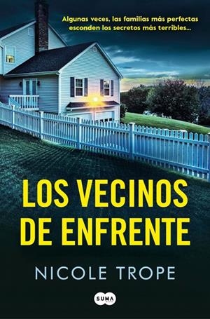 LOS VECINOS DE ENFRENTE | 9788410257795 | TROPE, NICOLE | Llibreria Ombra | Llibreria online de Rubí, Barcelona | Comprar llibres en català i castellà online