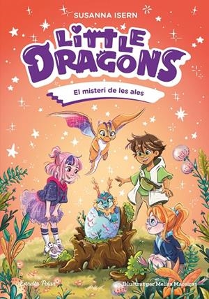 LITTLE DRAGONS 6. EL MISTERI DE LES ALES | 9791387783433 | ISERN, SUSANNA | Llibreria Ombra | Llibreria online de Rubí, Barcelona | Comprar llibres en català i castellà online
