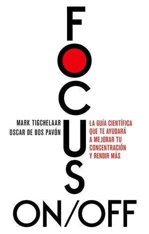 FOCUS ON/OFF | 9788411004978 | BOS, OSCAR DE/TIGCHELAAR, MARK | Llibreria Ombra | Llibreria online de Rubí, Barcelona | Comprar llibres en català i castellà online