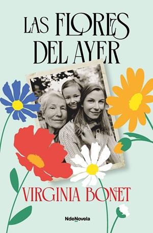 LAS FLORES DEL AYER | 9788410140585 | BONET, VIRGINIA | Llibreria Ombra | Llibreria online de Rubí, Barcelona | Comprar llibres en català i castellà online