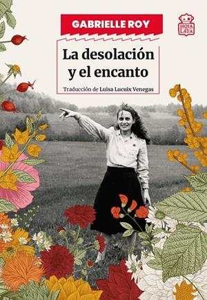 LA DESOLACIÓN Y EL ENCANTO | 9791387554293 | ROY, GABRIELLE | Llibreria Ombra | Llibreria online de Rubí, Barcelona | Comprar llibres en català i castellà online