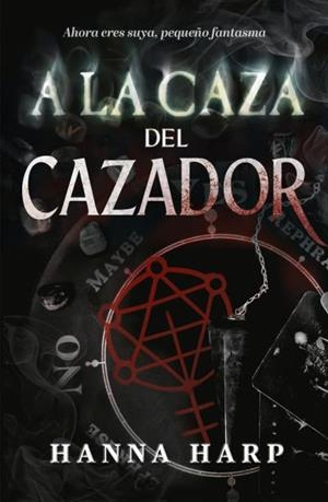 A LA CAZA DEL CAZADOR | 9788415955467 | HARP, HANNA | Llibreria Ombra | Llibreria online de Rubí, Barcelona | Comprar llibres en català i castellà online