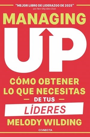 MANAGING UP | 9791387513139 | WILDING, MELODY | Llibreria Ombra | Llibreria online de Rubí, Barcelona | Comprar llibres en català i castellà online
