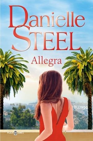 ALLEGRA | 9788401037870 | STEEL, DANIELLE | Llibreria Ombra | Llibreria online de Rubí, Barcelona | Comprar llibres en català i castellà online