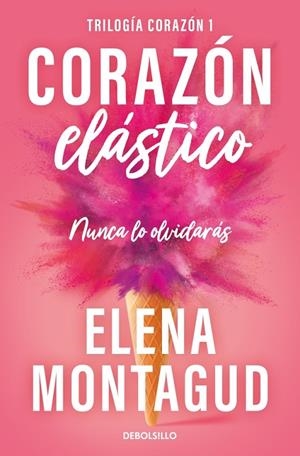 CORAZÓN ELÁSTICO (TRILOGÍA CORAZÓN 1) | 9788466390651 | MONTAGUD, ELENA | Llibreria Ombra | Llibreria online de Rubí, Barcelona | Comprar llibres en català i castellà online