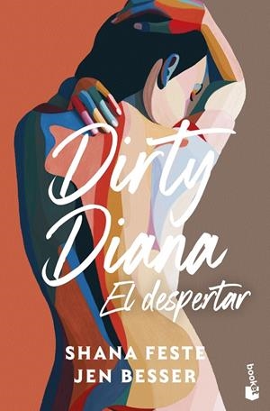 DIRTY DIANA. EL DESPERTAR | 9788408323686 | BESSER, JEN/FESTE, SHANA | Llibreria Ombra | Llibreria online de Rubí, Barcelona | Comprar llibres en català i castellà online