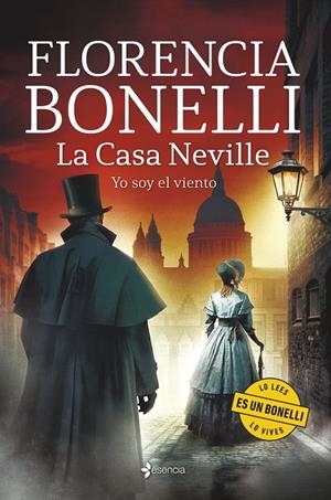 LA CASA NEVILLE. YO SOY EL VIENTO | 9788408323211 | BONELLI, FLORENCIA | Llibreria Ombra | Llibreria online de Rubí, Barcelona | Comprar llibres en català i castellà online