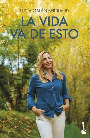LA VIDA VA DE ESTO | 9788408277002 | GALAN BERTRAND, LUCIA | Llibreria Ombra | Llibreria online de Rubí, Barcelona | Comprar llibres en català i castellà online