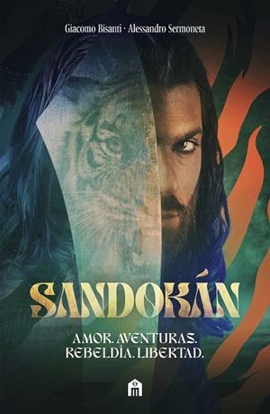 SANDOKÁN. LA NOVELA OFICIAL DE LA ACLAMADA SERIE DE CAN YAMAN | 9791259578495 | SERMONETA, ALESSANDRO/BISANTI, GIACOMO | Llibreria Ombra | Llibreria online de Rubí, Barcelona | Comprar llibres en català i castellà online