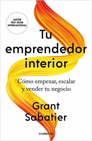 TU EMPRENDEDOR INTERIOR | 9791387513245 | SABATIER, GRANT | Llibreria Ombra | Llibreria online de Rubí, Barcelona | Comprar llibres en català i castellà online