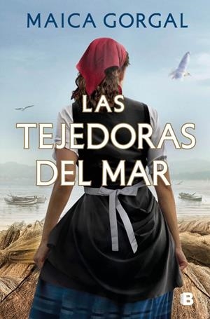 LAS TEJEDORAS DEL MAR | 9788466684729 | GORGAL, MAICA | Llibreria Ombra | Llibreria online de Rubí, Barcelona | Comprar llibres en català i castellà online