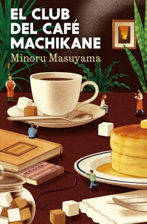 EL CLUB DEL CAFÉ MACHIKANE | 9788425373107 | MASUYAMA, MINORU | Llibreria Ombra | Llibreria online de Rubí, Barcelona | Comprar llibres en català i castellà online