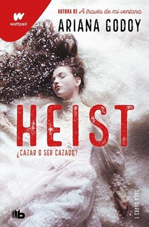 HEIST. CAZAR O SER CAZADO (EDICIÓN REVISADA POR LA AUTORA) (DARKS 1) | 9791387871734 | GODOY, ARIANA | Llibreria Ombra | Llibreria online de Rubí, Barcelona | Comprar llibres en català i castellà online