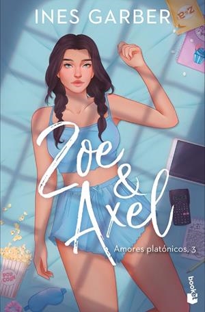 ZOE & AXEL (SERIE AMORES PLATÓNICOS, 3) | 9788408323303 | GARBER, INES | Llibreria Ombra | Llibreria online de Rubí, Barcelona | Comprar llibres en català i castellà online
