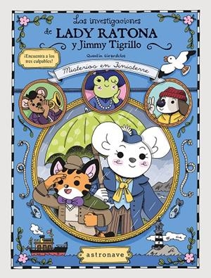 LAS INVESTIGACIONES DE LADY RATONA Y JIMMY TIGRILLO | 9788467983876 | GIRARDCLOS, QUENTIN | Llibreria Ombra | Llibreria online de Rubí, Barcelona | Comprar llibres en català i castellà online