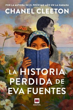 LA HISTORIA PERDIDA DE EVA FUENTES | 9791388136085 | CLEETON, CHANEL | Llibreria Ombra | Llibreria online de Rubí, Barcelona | Comprar llibres en català i castellà online