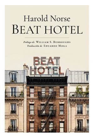BEAT HOTEL | 9791399199512 | NORSE, HAROLD | Llibreria Ombra | Llibreria online de Rubí, Barcelona | Comprar llibres en català i castellà online